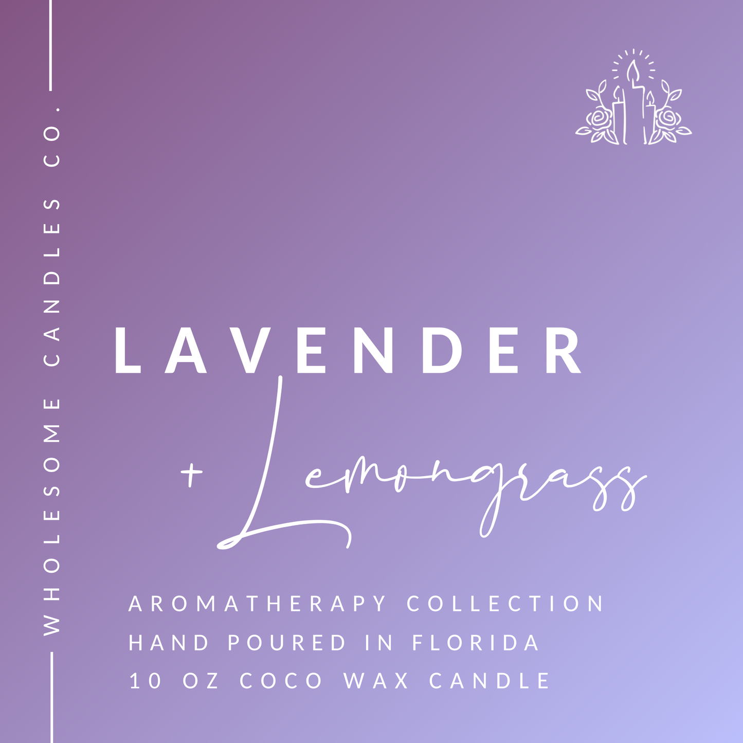 Lavender + Lemongrass